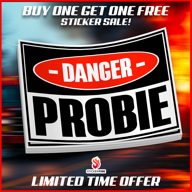 Load image into Gallery viewer, Danger - PROBIE Funny Firefighter Sticker
