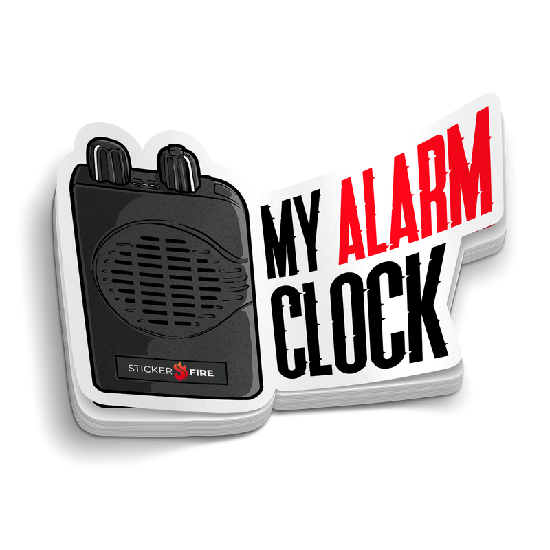 Load image into Gallery viewer, This is my Alarm Clock | Funny Firefighter Sticker
